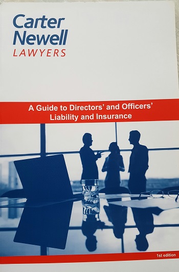 A Guide to Directors and Officers Liability and Insurance