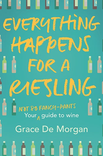 Everything Happens for a Riesling